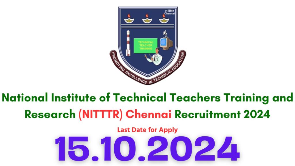 NITTTR Chennai Recruitment 2024