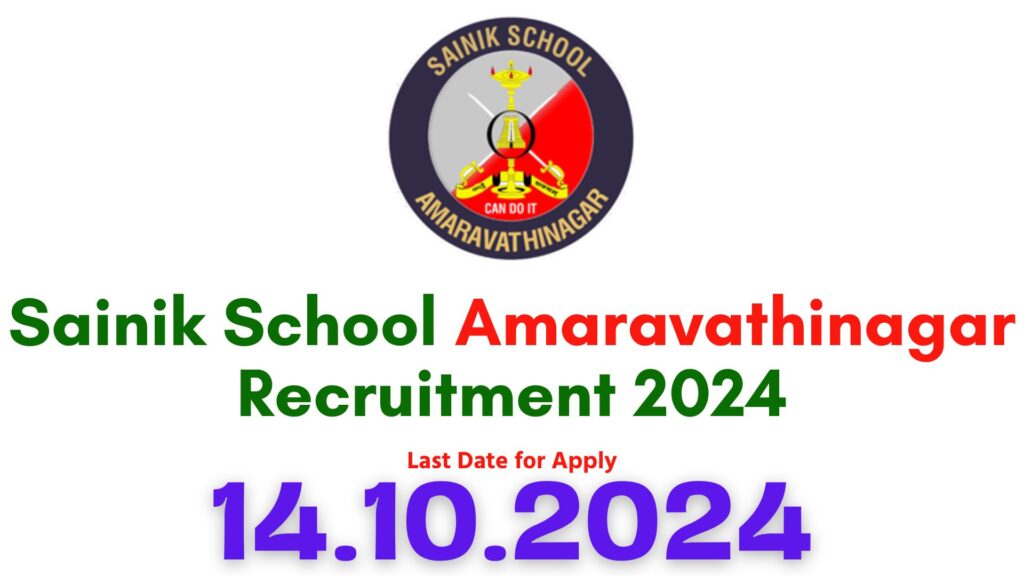 Sainik School Amaravathinagar Recruitment 2024