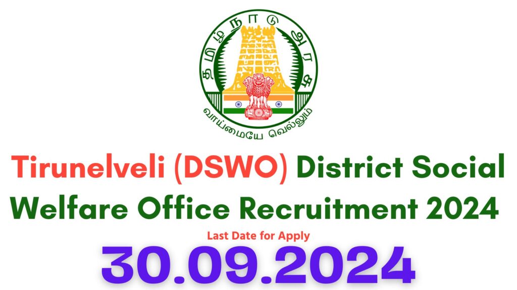 Social Welfare Office Tirunelveli Recruitment 2024