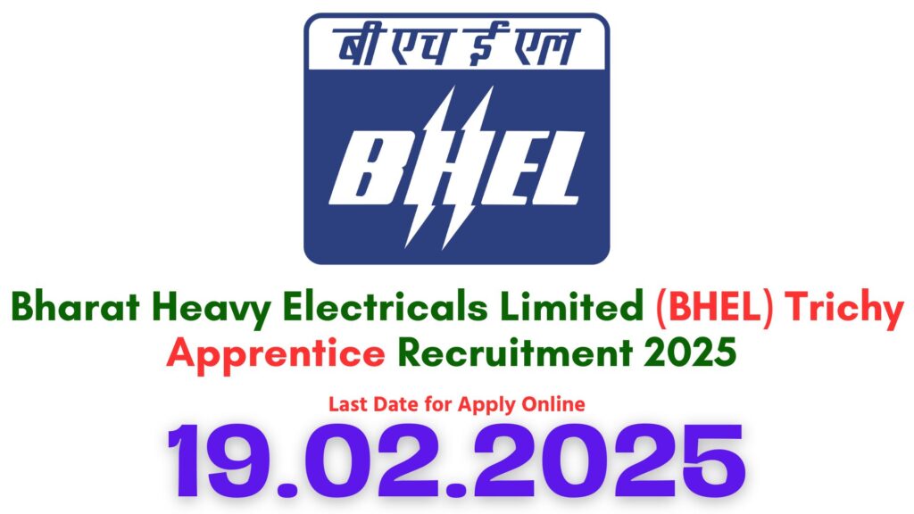 BHEL Trichy Apprentice Recruitment 2025
