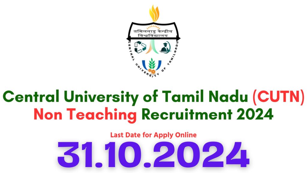 CUTN Thiruvarur Recruitment 2024