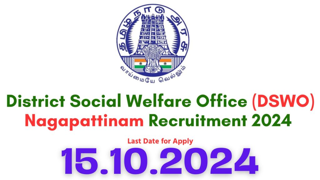 DSWO Nagapattinam Recruitment 2024