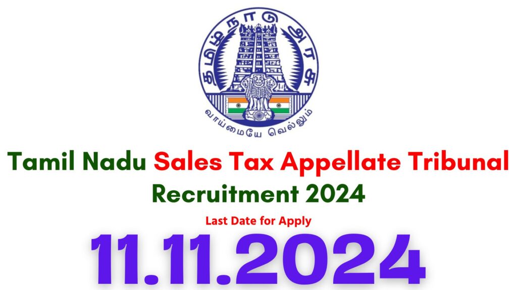 TN Sales Tax Appellate Tribunal Recruitment 2024