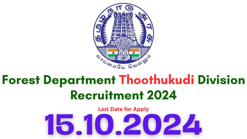 Thoothukudi Forest Department Recruitment 2024