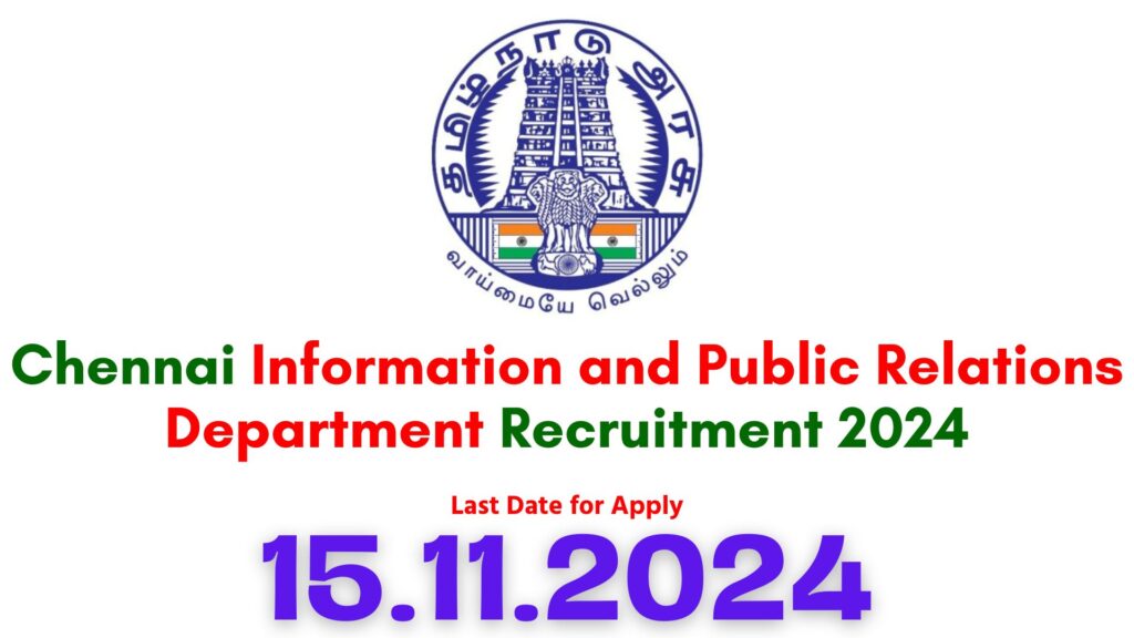 Chennai Public Relation Office Recruitment 2024