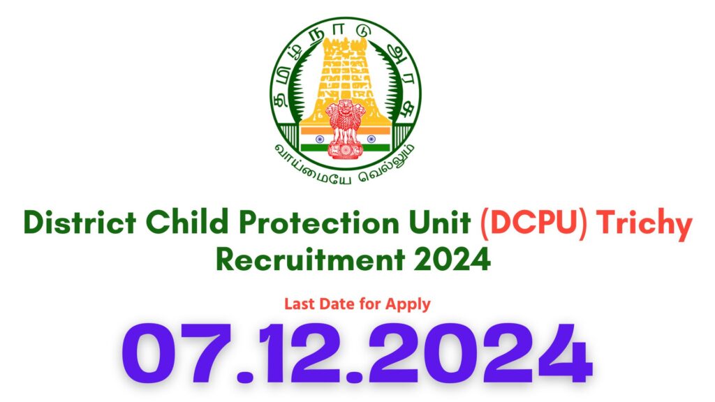DCPU Trichy Recruitment 2024