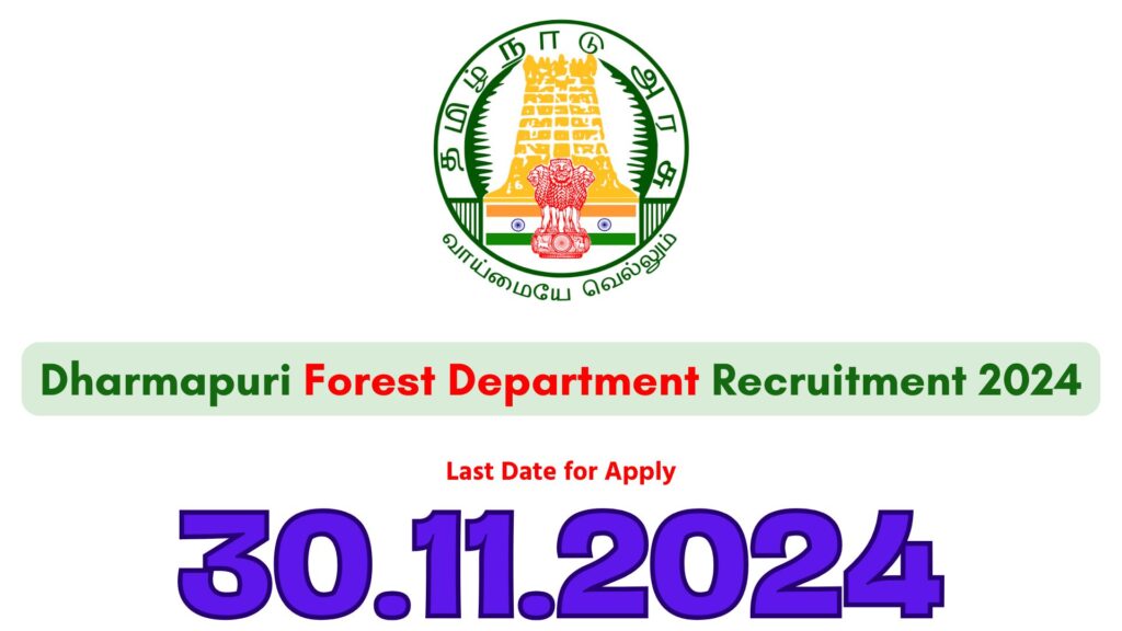 Dharmapuri Forest Department Recruitment 2024