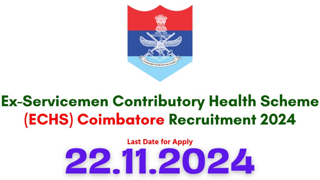 ECHS Coimbatore Recruitment 2024
