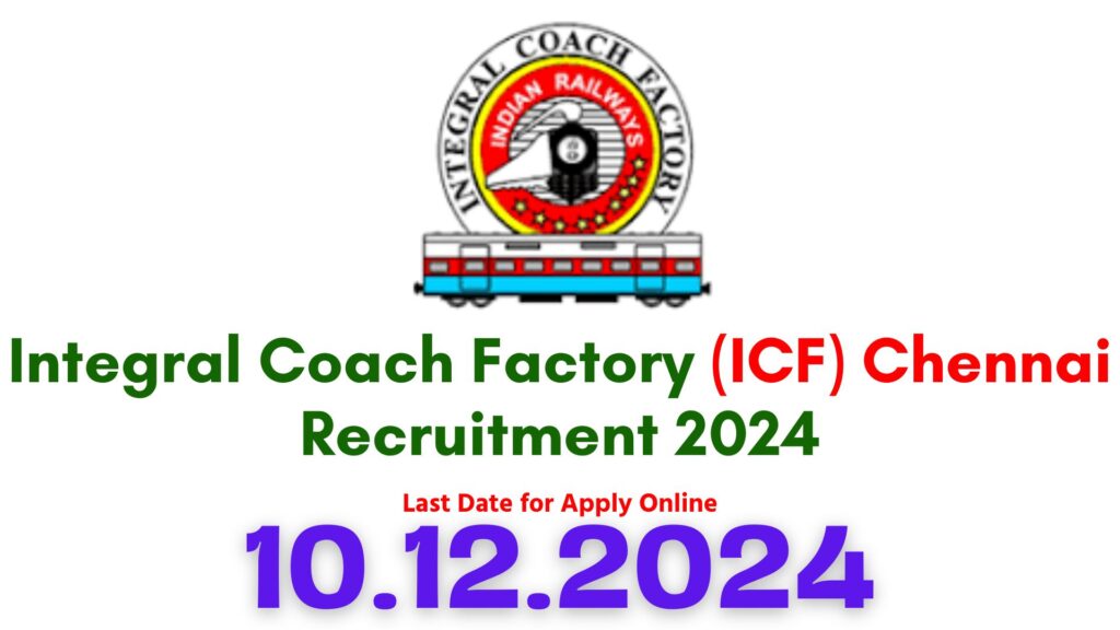 ICF Chennai Sports Quota Recruitment 2024