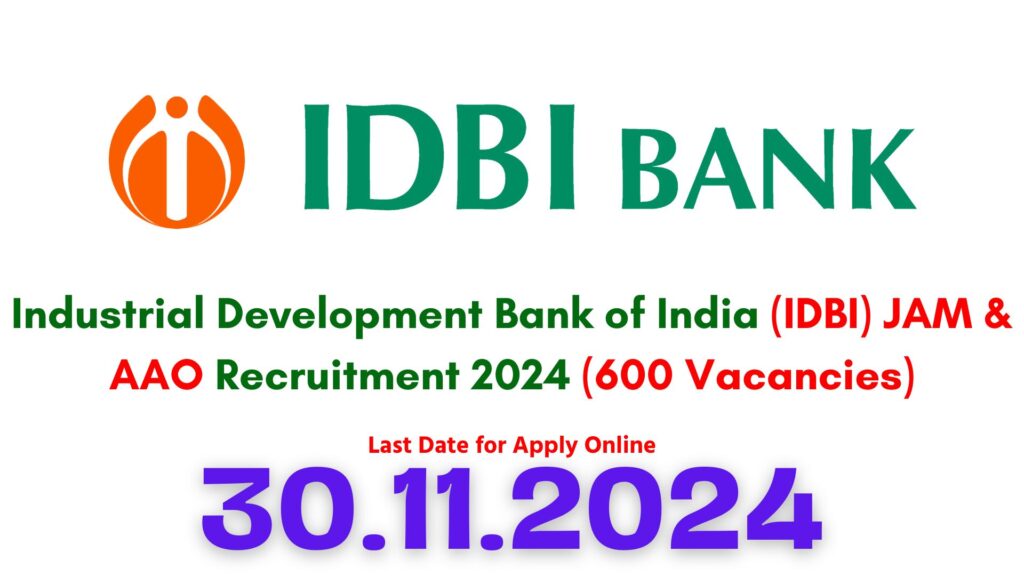 IDBI JAM & AAO Recruitment 2024