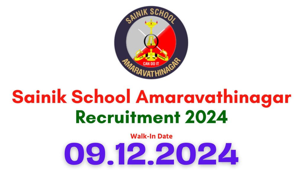 Sainik School Amaravathinagar Recruitment 2024