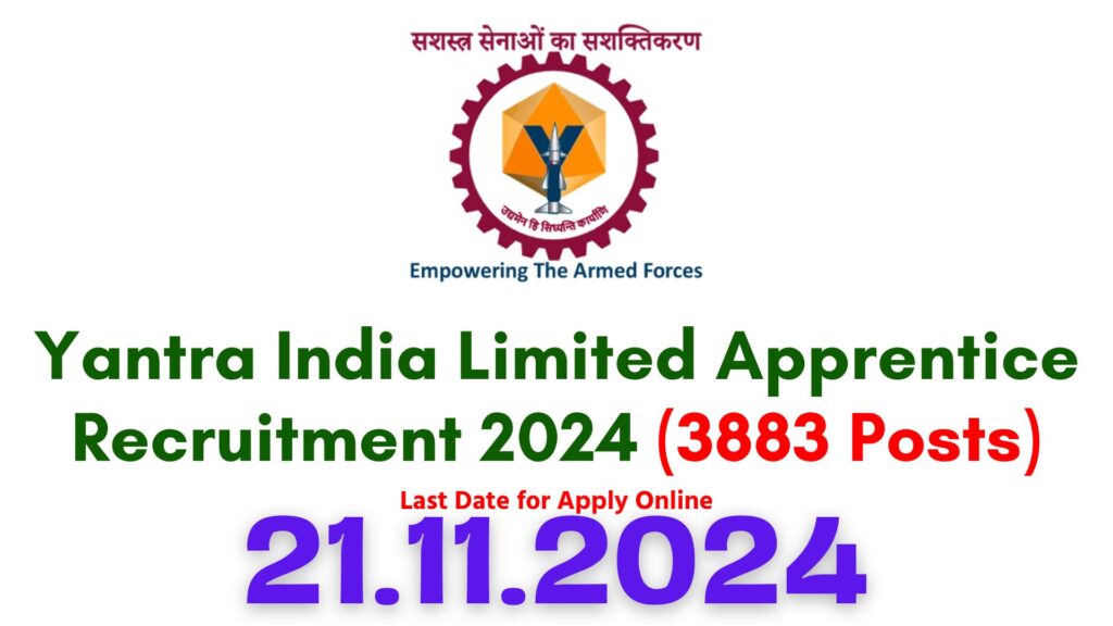 Yantra India Limited Apprentice Recruitment 2024