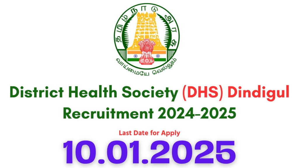 Dindigul DHS Recruitment 2024-2025