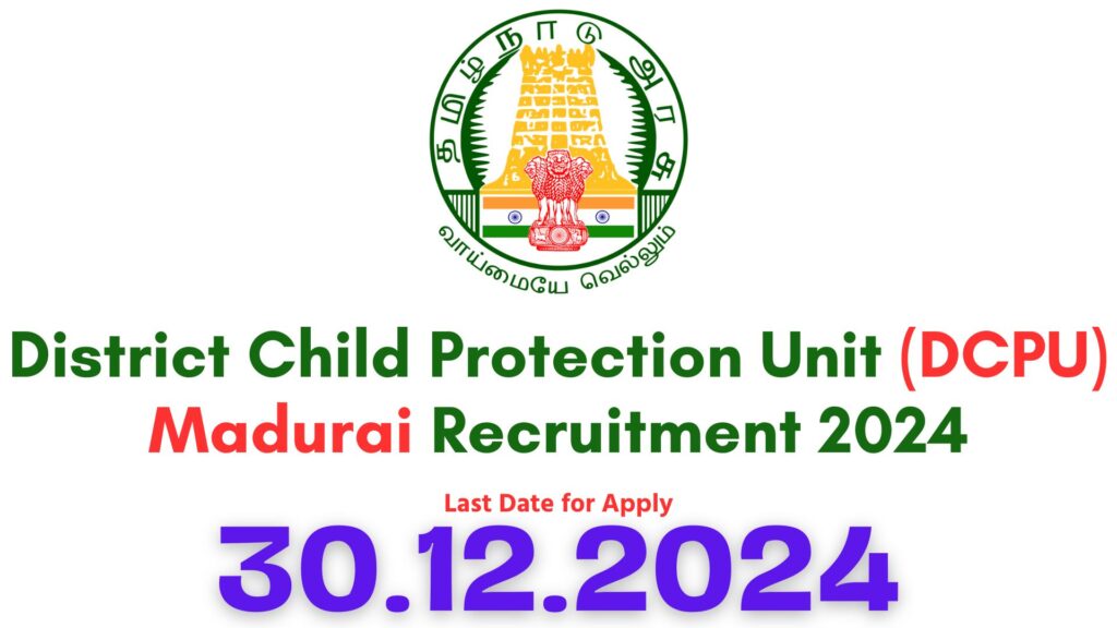 Madurai DCPU Recruitment 2024