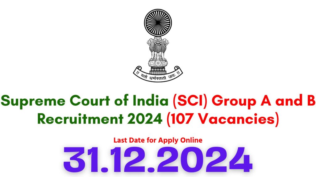 Supreme Court Group A and B Recruitment 2024