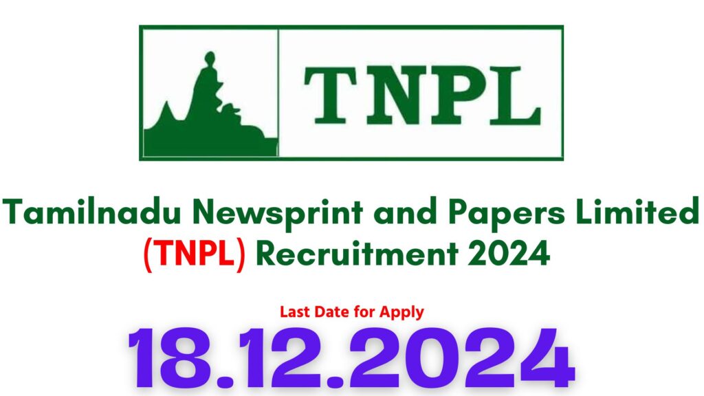 TNPL Management Trainee Recruitment 2024