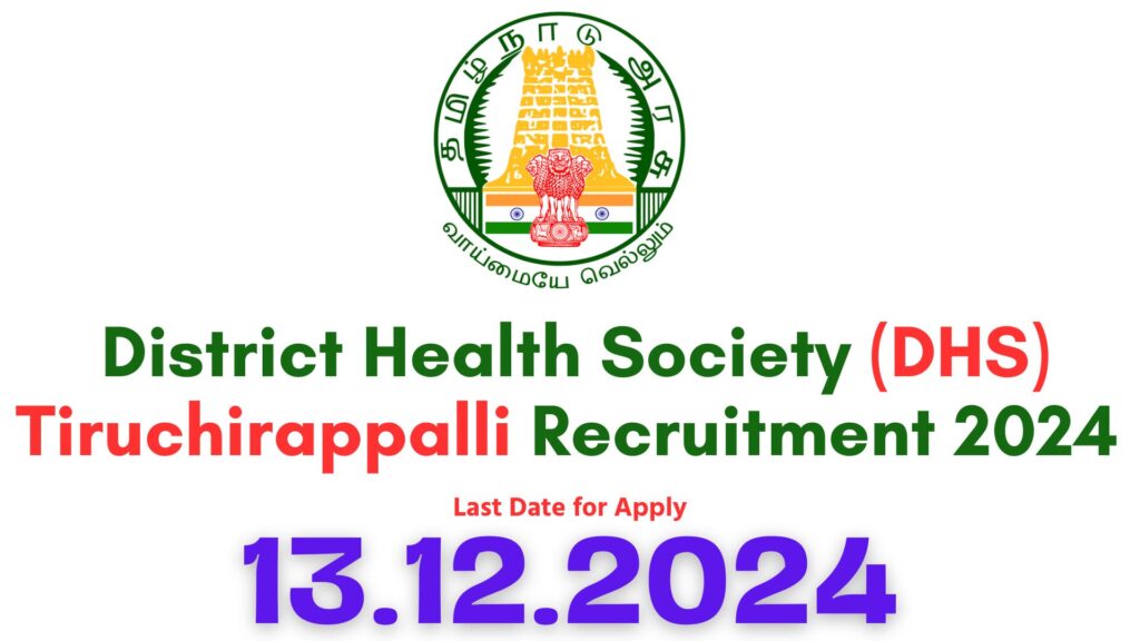 Trichy DHS Recruitment 2024