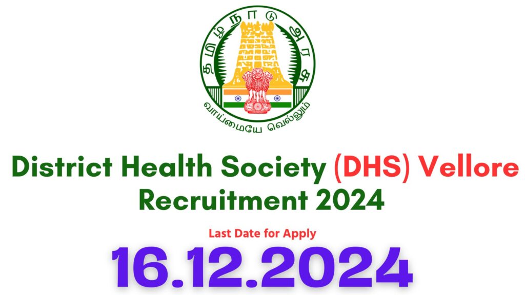 Vellore DHS Recruitment 2024