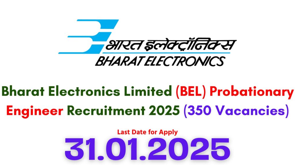 BEL Probationary Engineer Recruitment 2025
