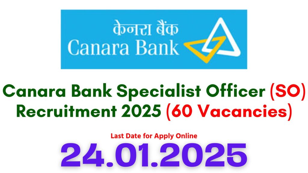 Canara Bank Specialist Officer Recruitment 2025