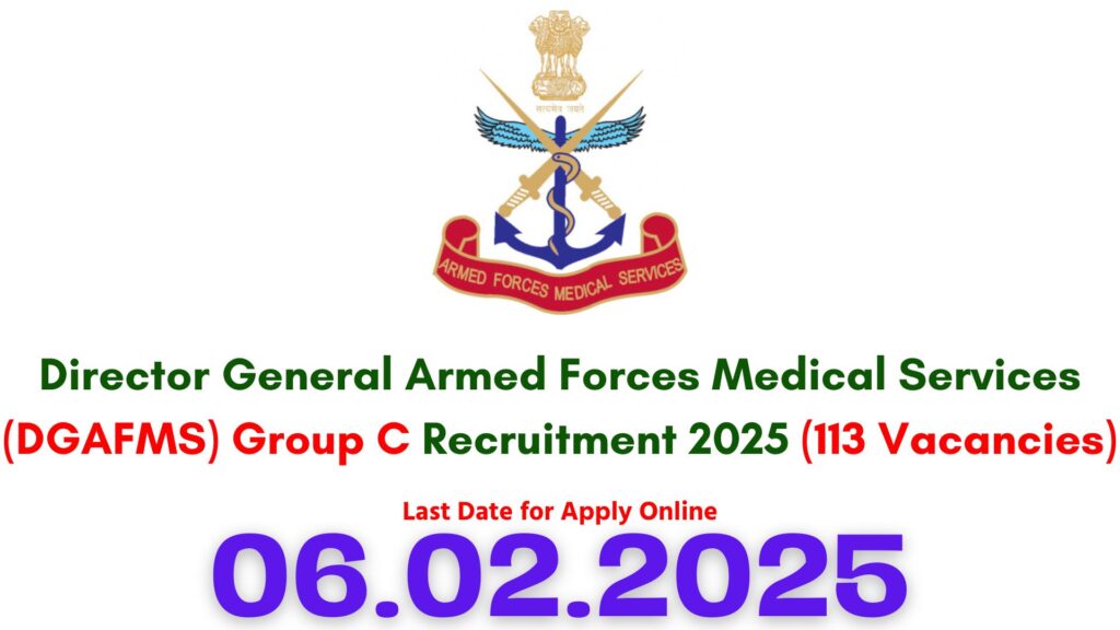 DGAFMS Group C Recruitment 2025