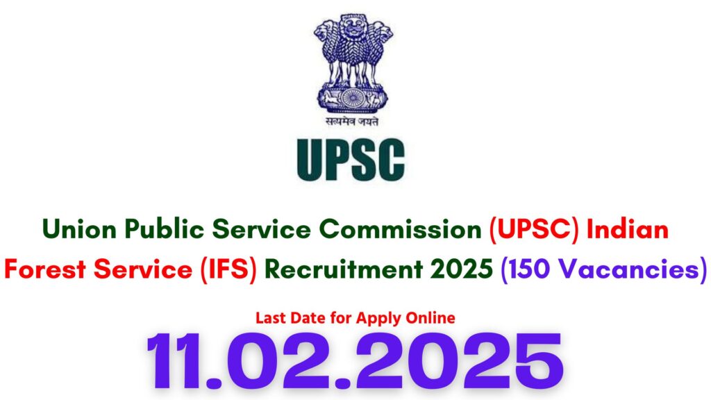 UPSC IFS Recruitment 2025
