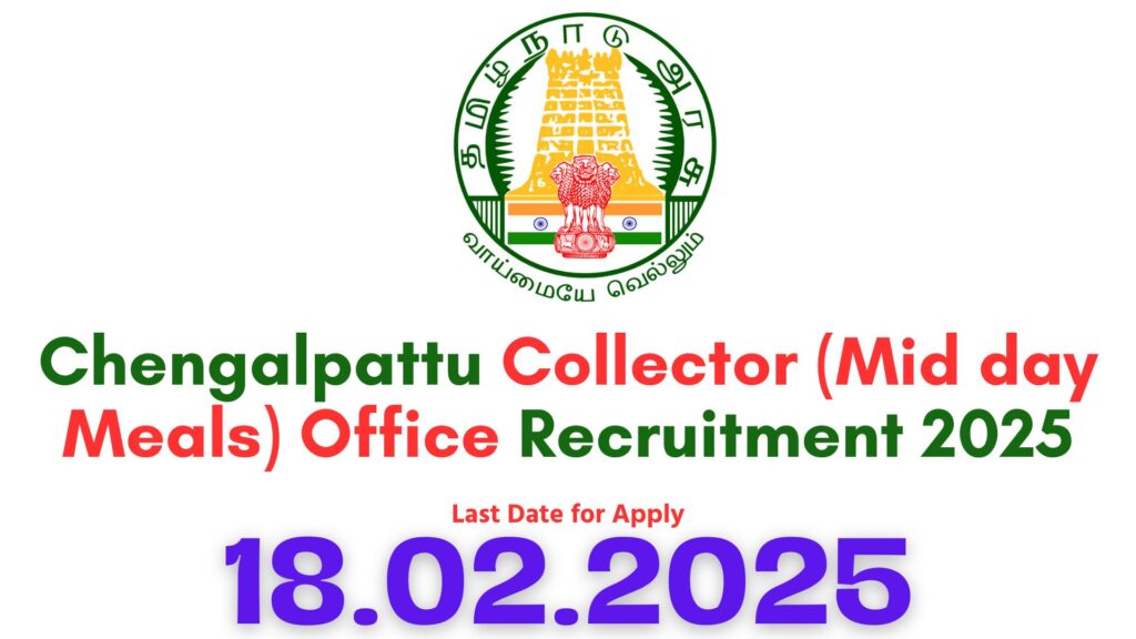 Chengalpattu Collector Office Recruitment 2025