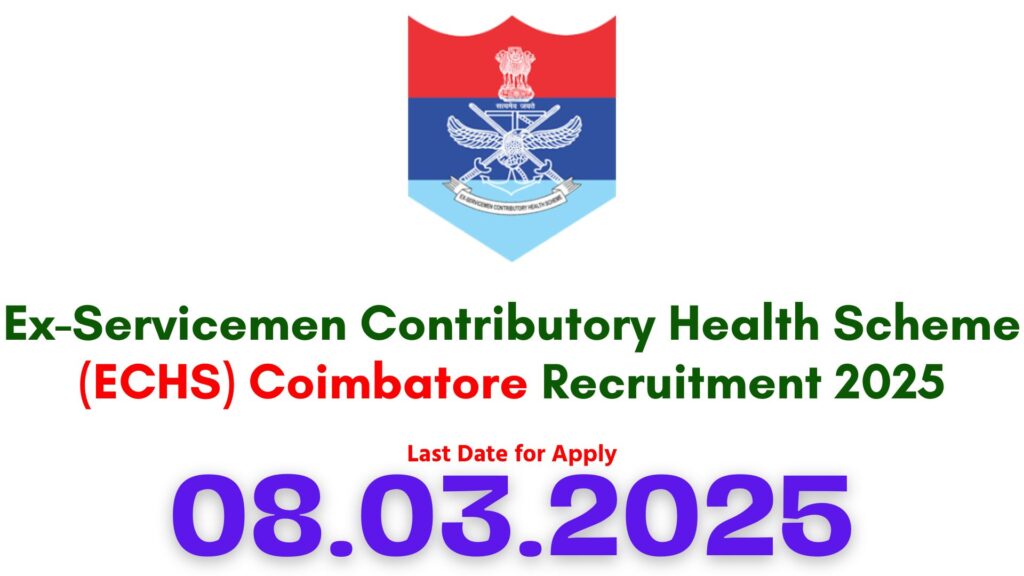 ECHS Coimbatore Recruitment 2025