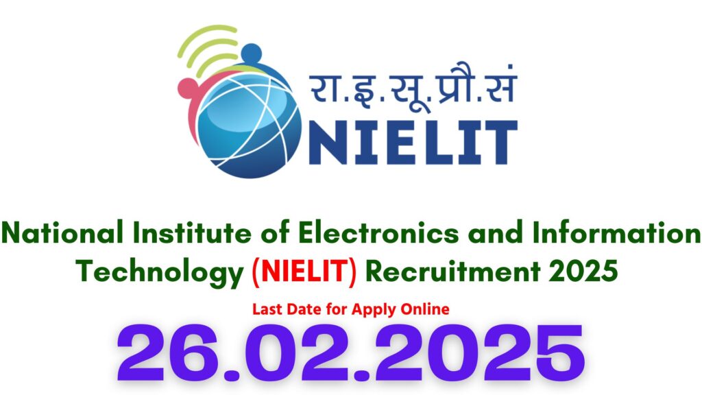 NIELIT Chennai Recruitment 2025