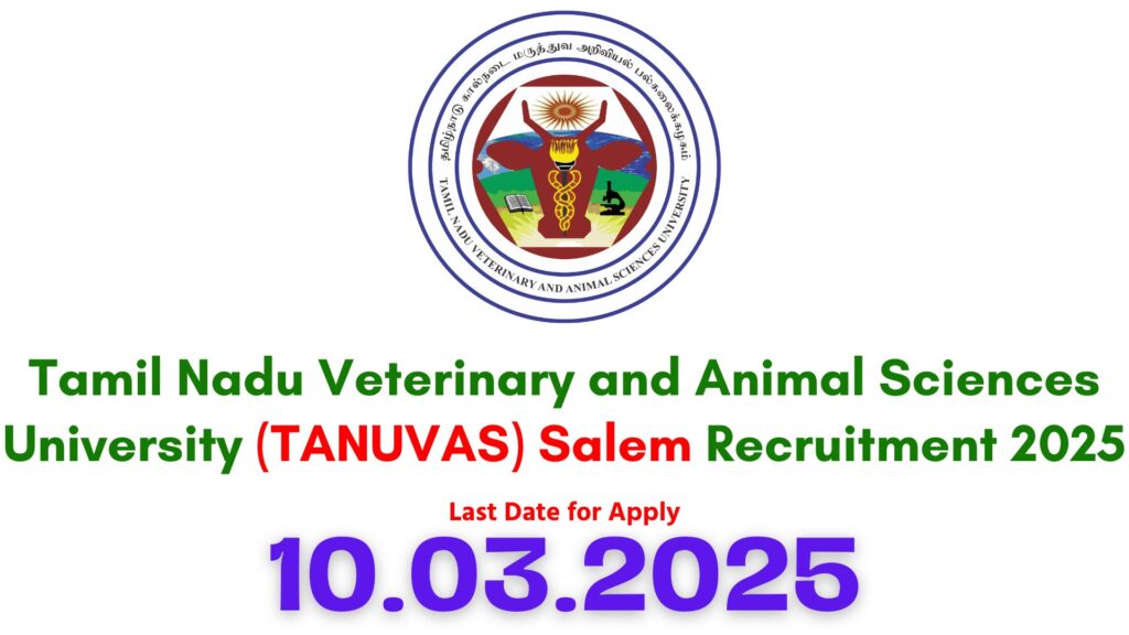 TANUVAS Salem Recruitment 2025