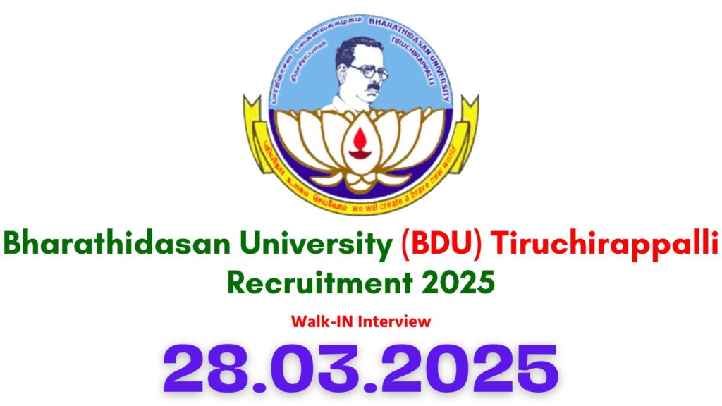 Bharathidasan University Recruitment 2025