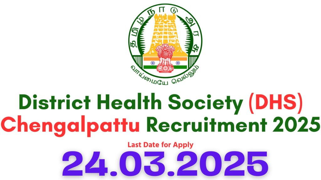 Chengalpattu DHS Recruitment 2025