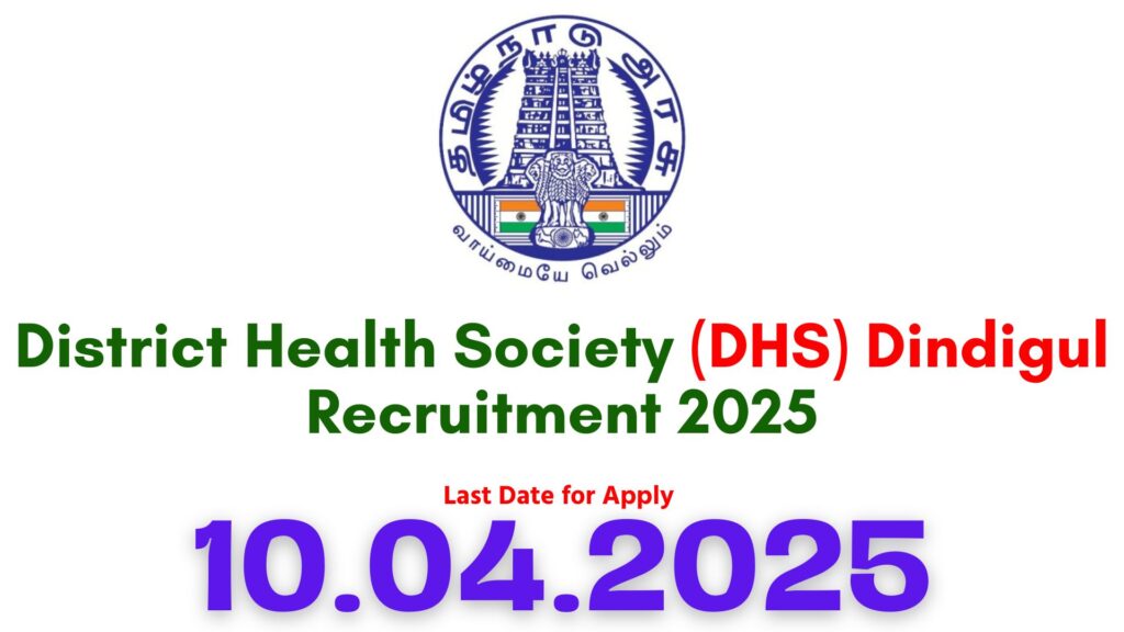 Dindigul DHS Recruitment 2025