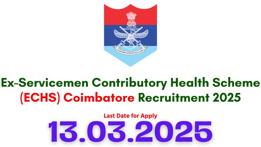 ECHS Coimbatore Recruitment 2025