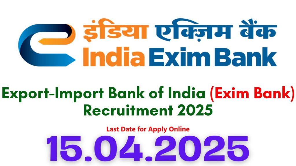 Exim Bank Recruitment 2025