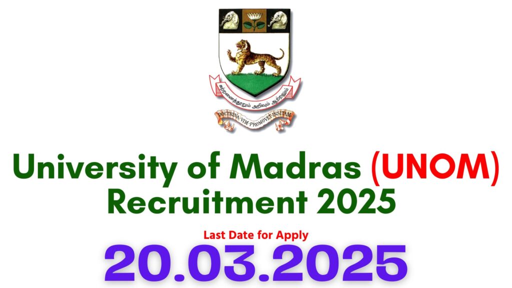Madras University Recruitment 2025