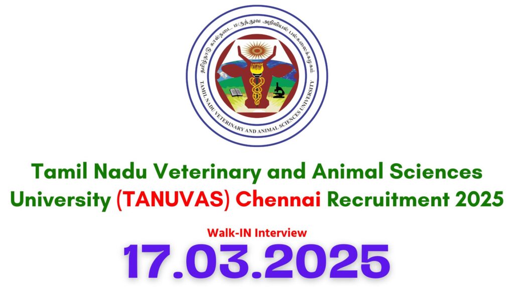 TANUVAS Chennai Recruitment 2025