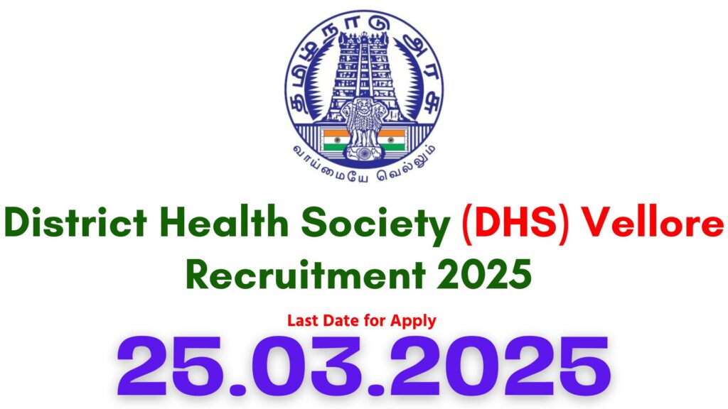 Vellore DHS Recruitment 2025