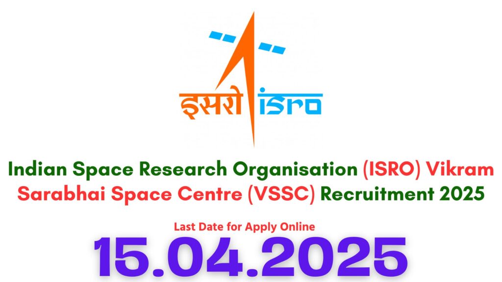 ISRO VSSC Recruitment 2025
