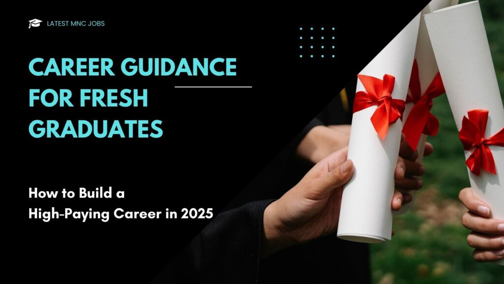 Career Guidance for Fresh Graduates