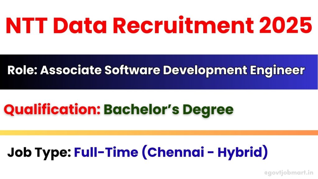 NTT Data hiring Associate Software Development Engineer in Chennai 2025 – Apply Now