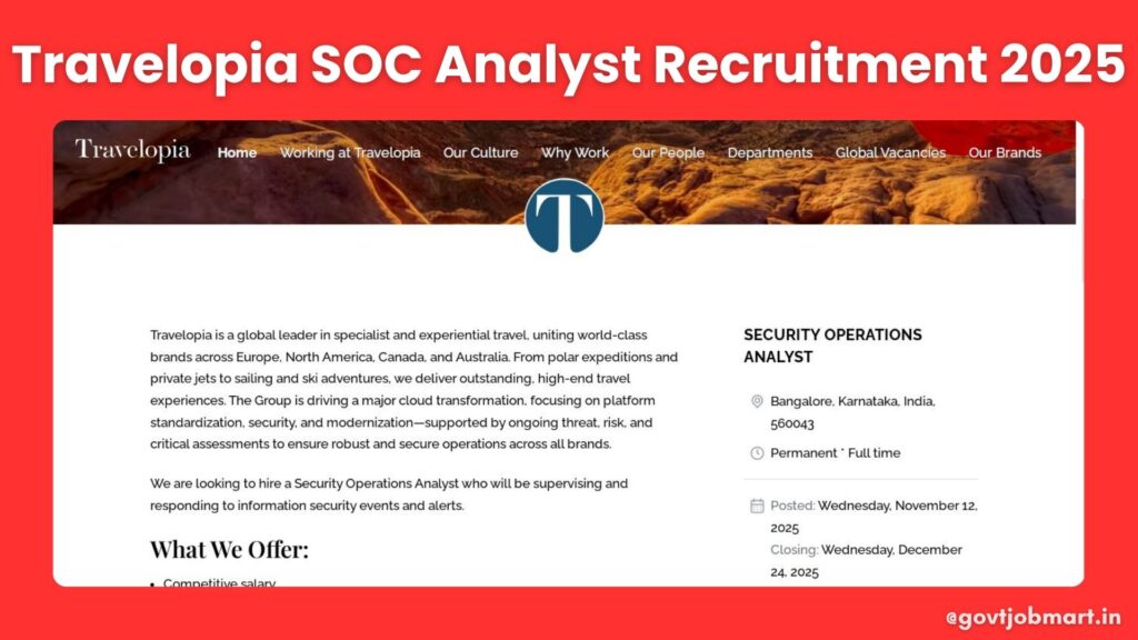 Travelopia SOC Analyst job openings in Bangalore 2025