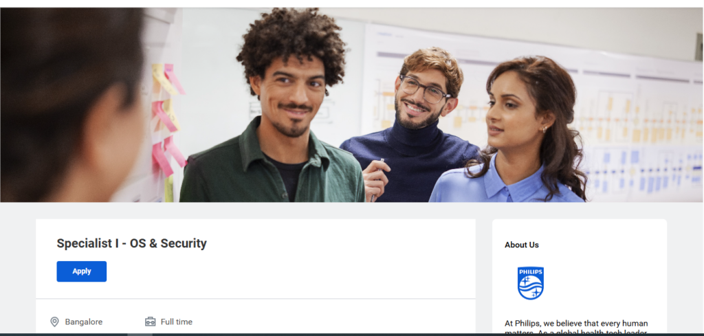 Philips Recruitment Drive; Hiring OS & Security Specialist I