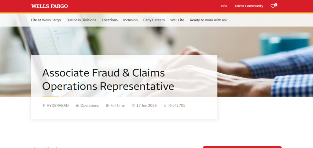 Wells Fargo Recruitment Drive; Hiring Associate Fraud & Claims Operations Representative