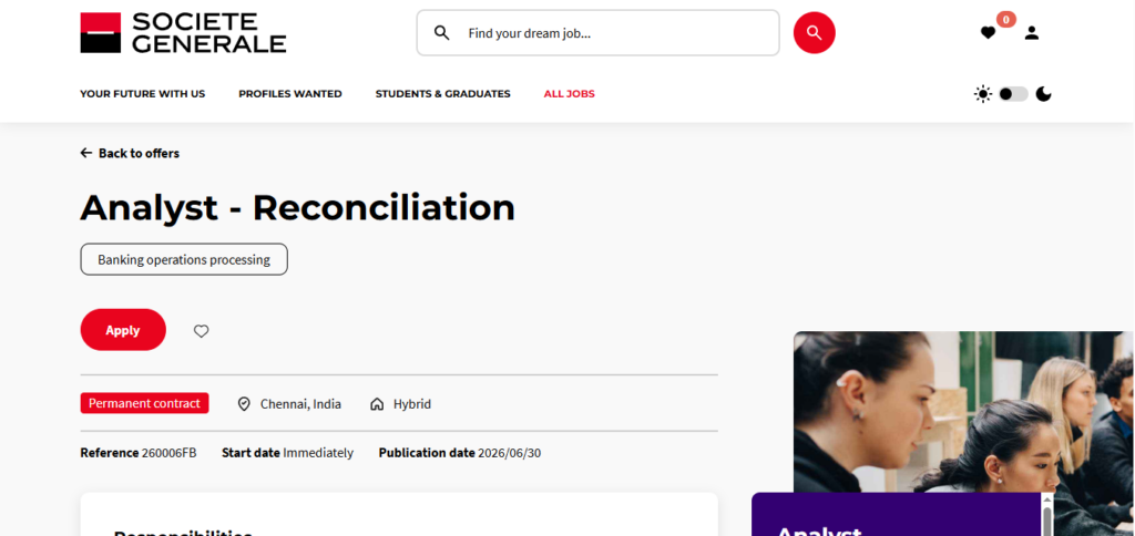 Societe Generale Recruitment Drive; Hiring Analyst (Reconciliation)