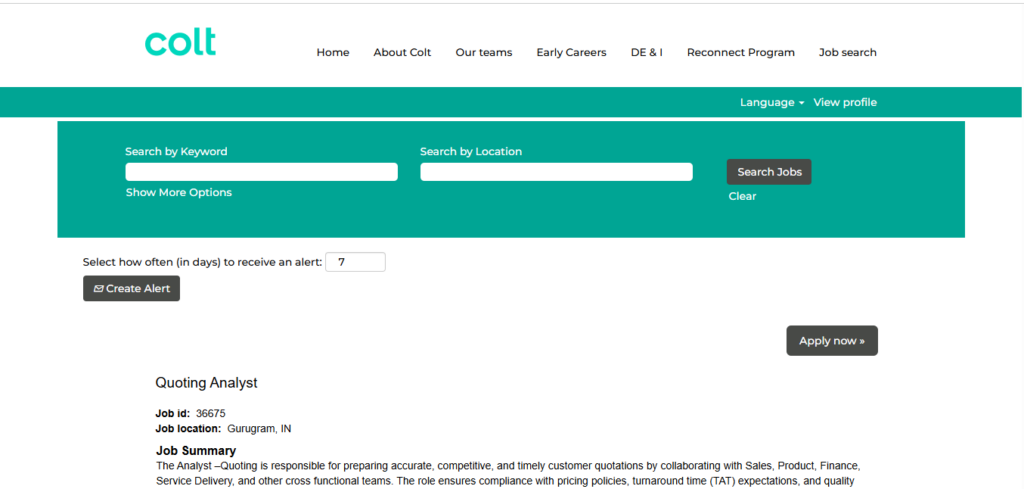 Colt Recruitment Drive; Hiring Quoting Analyst