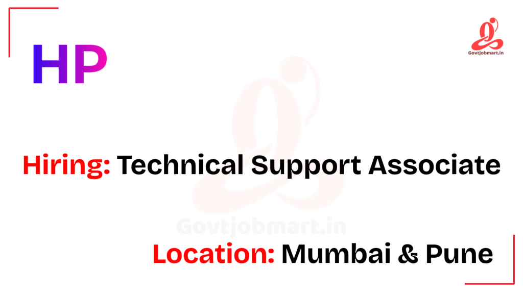 HP Hiring Field Technical Support Associate | Mumbai & Pune 2026