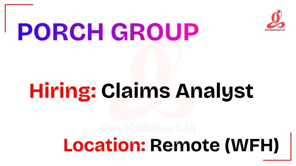 Porch Group Hiring Claims Analyst | Work from Home 2026