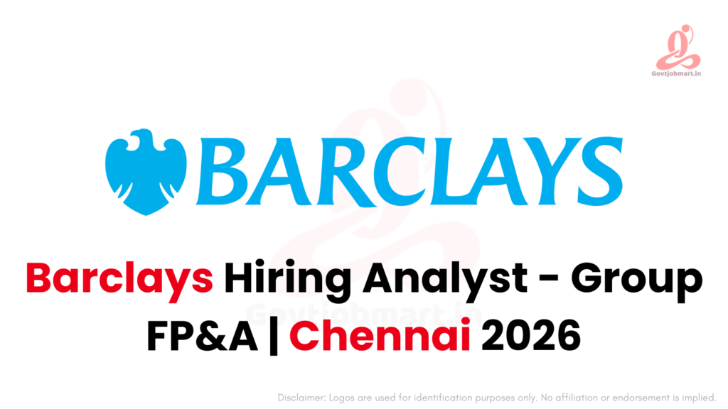 Barclays Hiring Analyst - Group FP&A | Chennai 2026