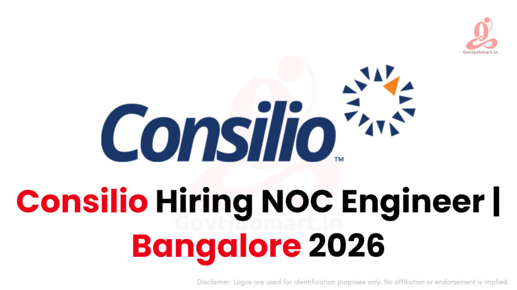 Consilio Hiring NOC Engineer | Bangalore 2026